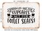 DECORATIVE METAL SIGN - Sprinkles Are For Cupcakes Not For toilet Seats - 3 - Vintage Rusty Look
